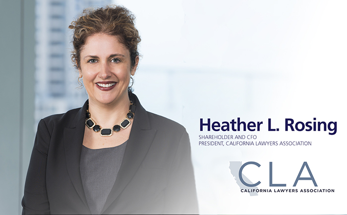 Photo of Heather L. Rosing, President of the California Lawyers Association